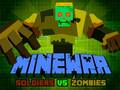 เกม Minewar Soldiers vs Zombies