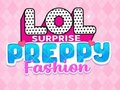 เกม LOL Surprise: Preppy Fashion
