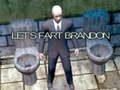 เกม Let's Fart Brandon