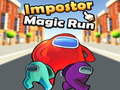 เกม Impostor Magic Run