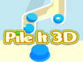 เกม Pile It 3D