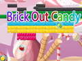 เกม Brick Out Candy 