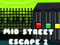 เกม Mid Street Escape 2