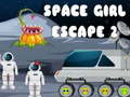 เกม Space Girl Escape 2