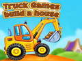 เกม Truck games build a house