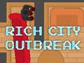เกม Rich City Outbreak