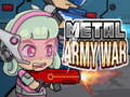 เกม Metal Army War