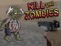 เกม Kill The Zombies 
