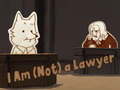 เกม I Am (Not) a Lawyer