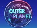 เกม Outer Planet