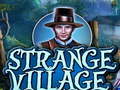 เกม Strange Village