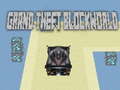 เกม Grand theft Blockworld