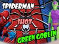 เกม Spiderman Shot Green Goblin