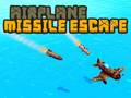 เกม Airplane Missile Escape