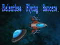 เกม Relentless Flying Saucers