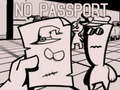 เกม No Passport