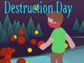 เกม Destruction Day