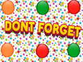 เกม Dont Forgets