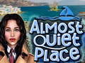 เกม Almost Quiet Place