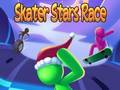 เกม Skater Stars Race