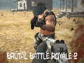 เกม Brutal Battle Royale 2