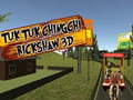 เกม TukTuk Chingchi Rickshaw 3D
