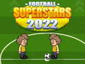 เกม Football Superstars 2022
