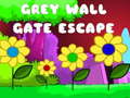 เกม Grey Wall Gate Escape