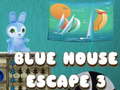เกม Blue House Escape 3