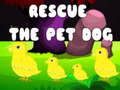 เกม Rescue the Pet Dog