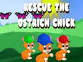 เกม Rescue The Ostrich Chick