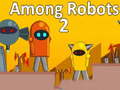 เกม Among Robots 2