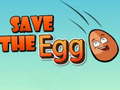 เกม Save The Egg 