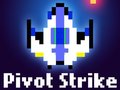เกม Pivot Strike