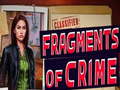 เกม Fragments of Crime