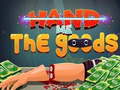 เกม Hand Me the Goods