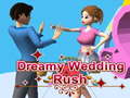 เกม Dreamy Wedding Rush