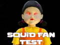 เกม Squid Fan Test