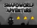 เกม Shadoworld Adventures