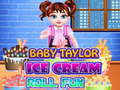 เกม Baby Taylor Ice Cream Roll Fun