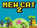 เกม Mew Cat 2