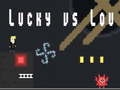 เกม Lucky vs Lou