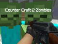 เกม Counter Craft 2 Zombies