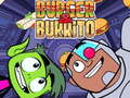 เกม Teen Titans Go Burger and Burrito