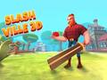 เกม Slash Ville 3d