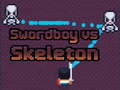เกม Swordboy Vs Skeleton
