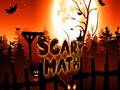 เกม Scary Math