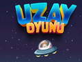 เกม Uzay Oyunu