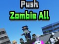 เกม Push Zombie All