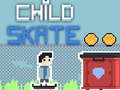 เกม Child Skate